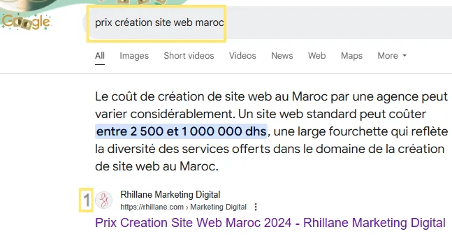 Capture d’écran des résultats Google pour la recherche 'prix création site web Maroc'. Le site 'Rhillane Marketing Digital' apparaît en première position. Un extrait de texte indique que le coût d’un site web au Maroc varie entre 2 500 et 1 000 000 Dhs