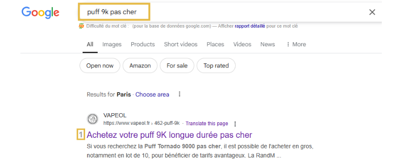 Capture d’écran des résultats Google pour la recherche ‘puff 9k pas cher’. Un site client se classe en première position sur un marché très concurrentiel, prouvant l’excellence de l’optimisation SEO appliquée par l’agence Capture d’écran des résultats Google pour la recherche 'puff 9k pas cher'. Un site client se classe en première position sur un marché très concurrentiel, prouvant l'excellence de l’optimisation SEO appliquée par l’agence