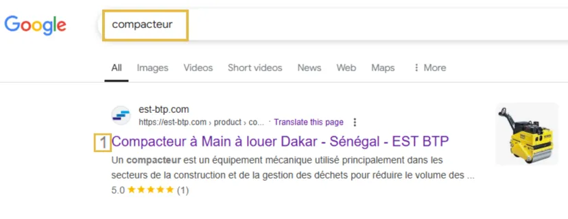 Capture d’écran des résultats Google pour la recherche 'compacteur'. Un site client spécialisé en BTP est positionné en première place, démontrant la capacité de l’agence à classer ses clients même dans des secteurs industriels spécifiques